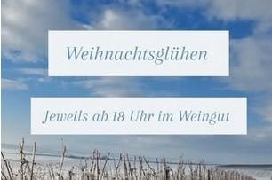 Weihnachtsglühen Weingut Clemens